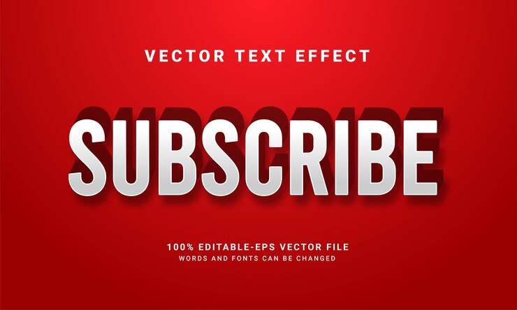 Vector subscribe 3d text effect, editable text style.