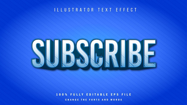 Subscribe, 3D text effect typographic design