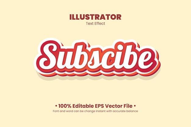 Vector subscribe editable text effect with red gradient style