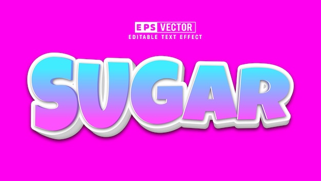 Sugar Editable Text Effect Vector 3d Style