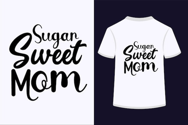 Sugar Sweet Mom