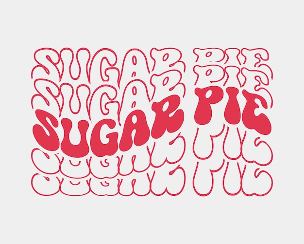 Suikertaart Valentijnsdag Liefde citeer retro golvende groovy typografie sublimatie op witte achtergrond