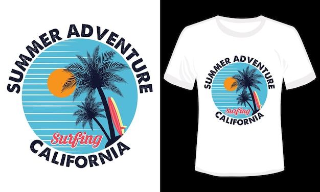 Дизайн футболки Summer Adventure Surf California