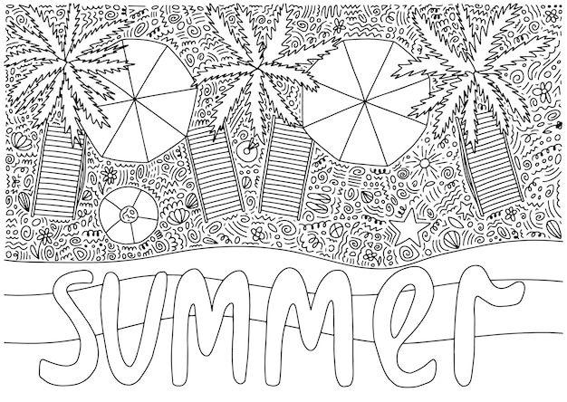 Summer beach coloring page top view Vector hand drawn sunny beach top view with palms umbrellas and chaise lounges Summer lettering Coloring book for children and adults