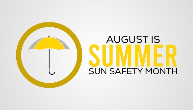 Summer sun safety month Annual celebration in AugustHealth awareness vector