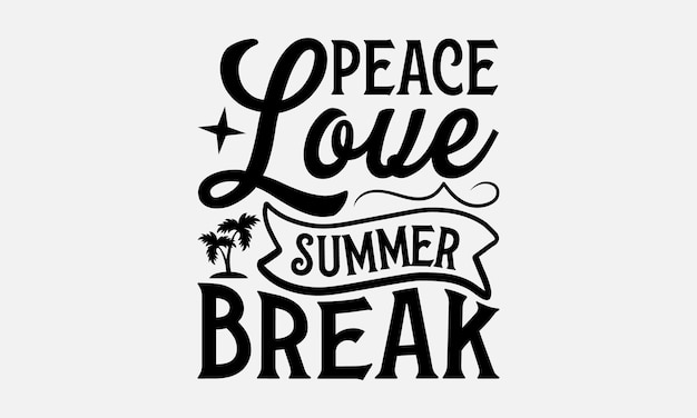 Summer Svg typography tshirt design Hand drawn lettering phrase Greeting cards templates mugs