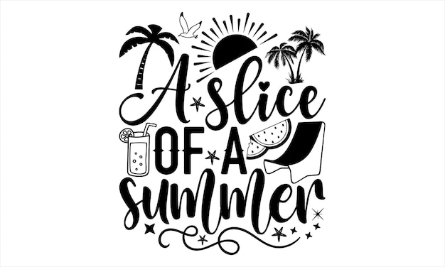 Vector summer t shirt design hand drawn lettering phrase for the design of postcards poster banner