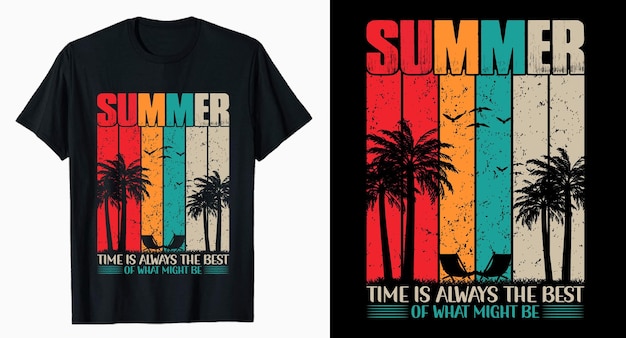 Summer time is always best typography tshirt design