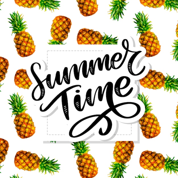 Summer time slogan with watercolor pineapple  pattern