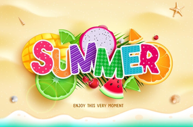 Summer vector background design. Summer text with tropical season sliced fruit elements in top view