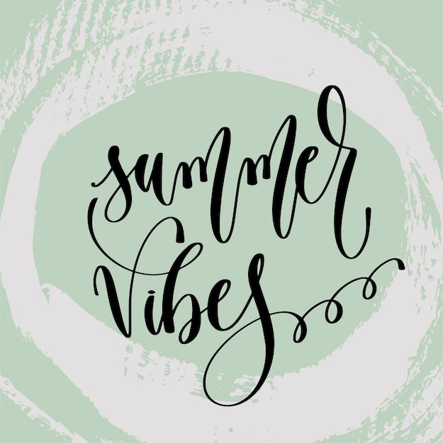 Vector summer vibes hand belettering poster naar zomervakantie