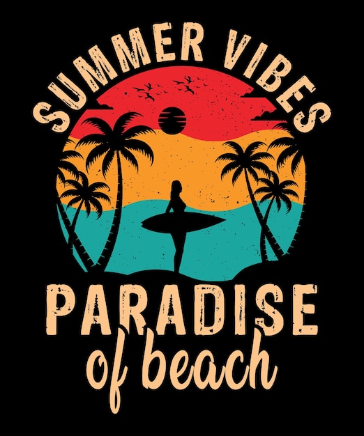 Summer vibes paradise of beach дизайн футболки