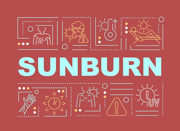 Sunburn word concepts banner. Sun exposure. Wearing lightweight clothing. Infographics with linear icons on red background. Isolated creative typography. Vector outline color illustration with text