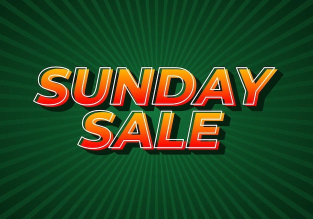 Sunday sale Text effect in 3D style and eye catching colors