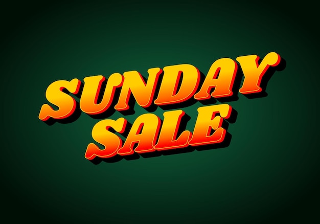 Sunday sale Text effect in 3D style and eye catching colors