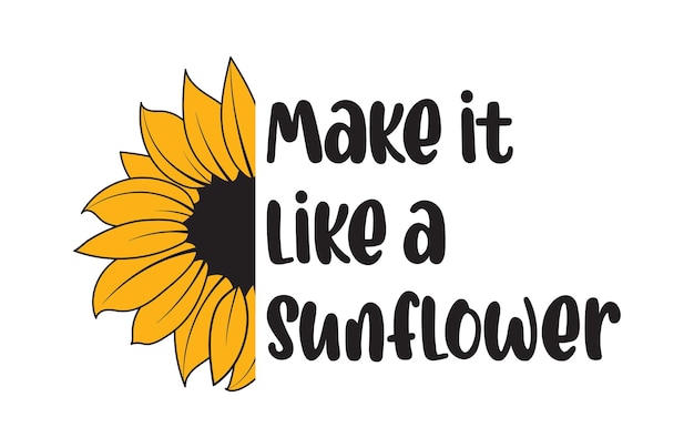 Vector sunflower quote