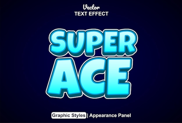 Super ace text effect with graphic style and editable