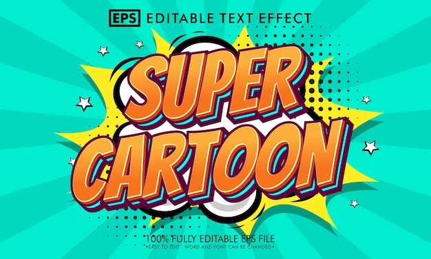 Super cartoon editable text effect