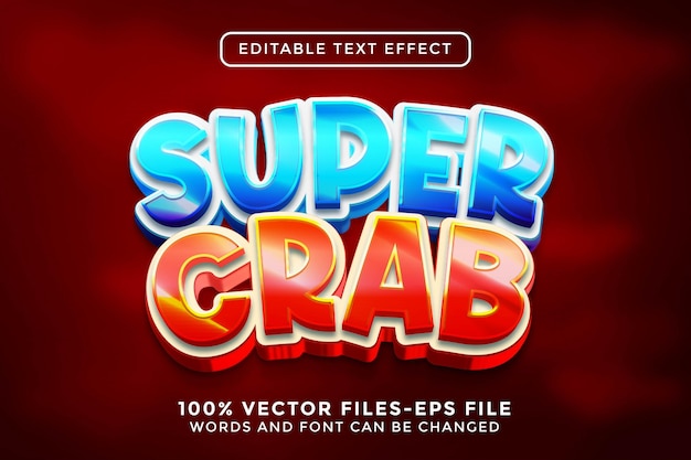 Effetto di testo modificabile super crab
