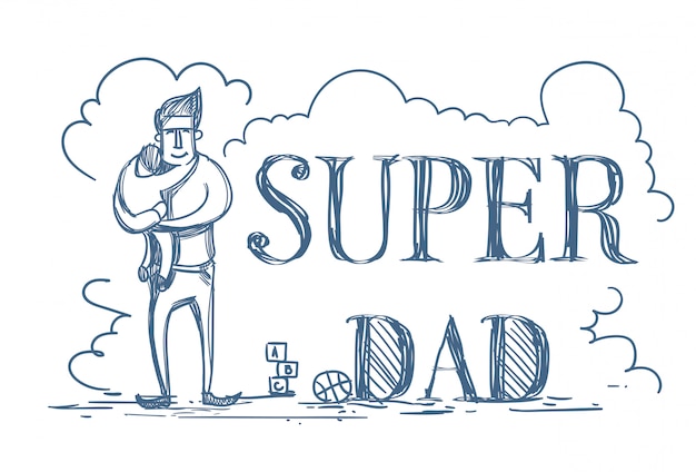 Super dad doodle poster with man embracing kid