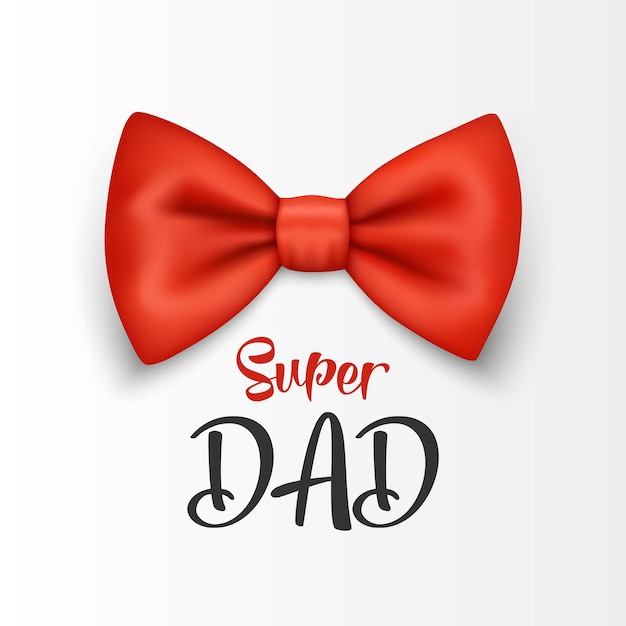 Super Dad Vector Banner voor Vaderdag 3D Realistische Zijde Rode Vlinderdas Glanzende Bowtie Tie Gentleman Vaderdag Vakantie Concept Ontwerpsjabloon voor Wenskaart Uitnodiging Poster Print