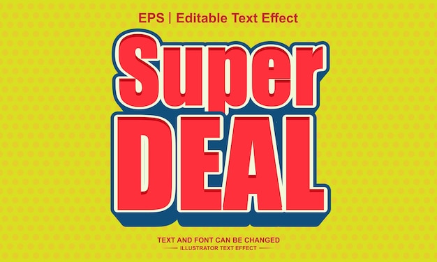 Super deal editable text effect