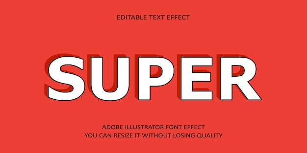 Super editable text Effect