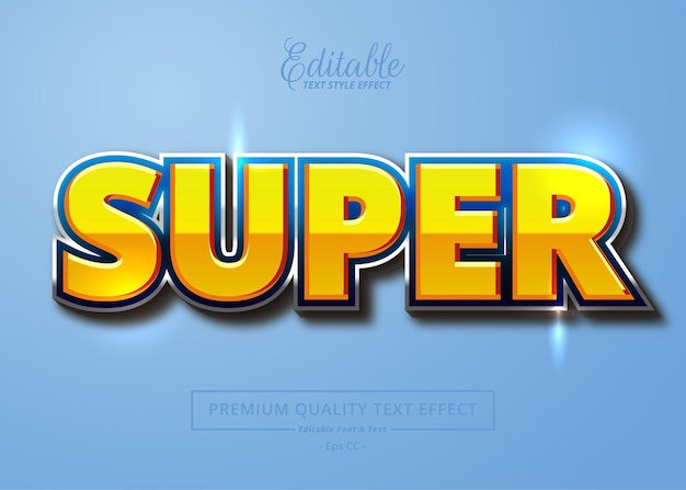 SUPER Editable Text Style Effect