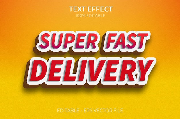 Vector super fast delivery editable text effect bold headline3d text style premium vector