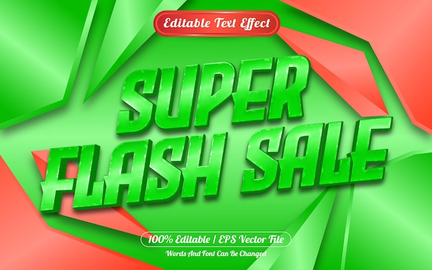 Super flash sale editable text effect with abstract background