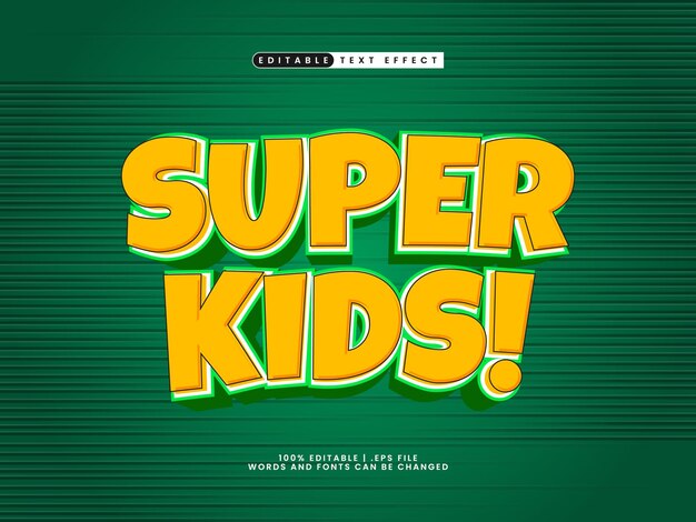 super kids editable text effect in kids and happy text style