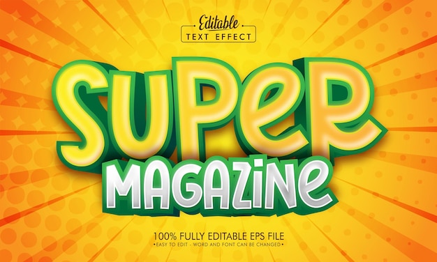 Super magazine editable text effect