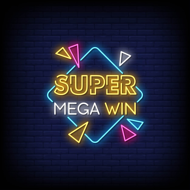 Super Mega Win Neon Signs Style Text