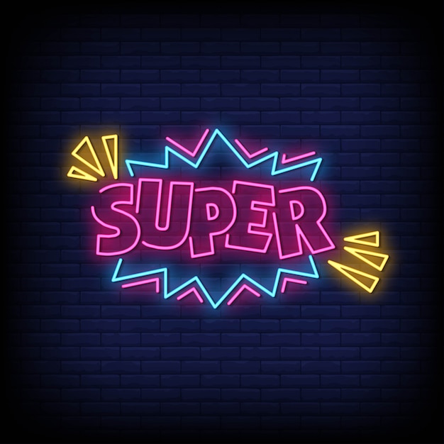 Super neon signs style text