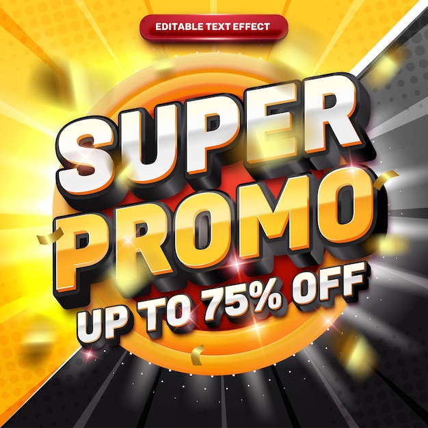 Vector super promo discount 3d editable text effect template