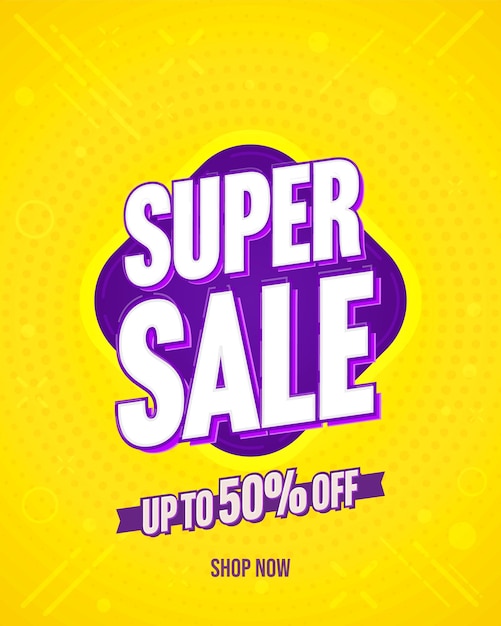 Super sale advertising discount offer promotion poster