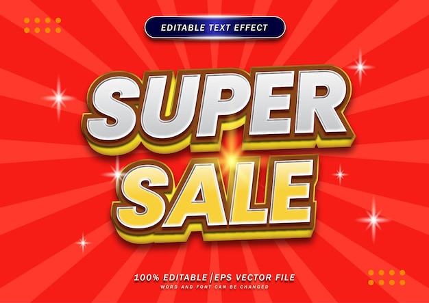 Super sale text effect template and bold font concept used for brand label and promotion tag