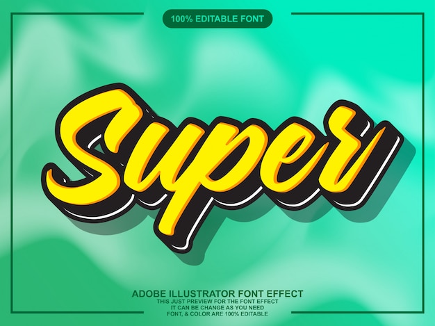 Super script editable typography font effect