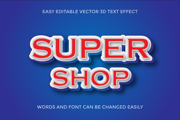 super shop 3D vector Text effect Fully Editable high Quality