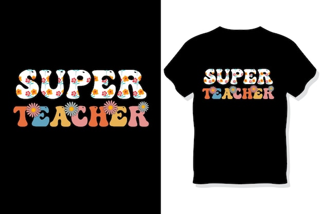 super teacher Retro wavy Teacher t shirt