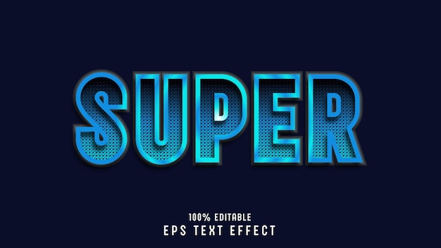 Super text effect