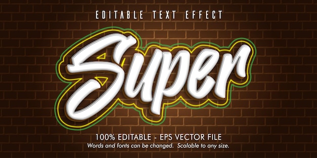 Super  text, graffitti style editable text effect