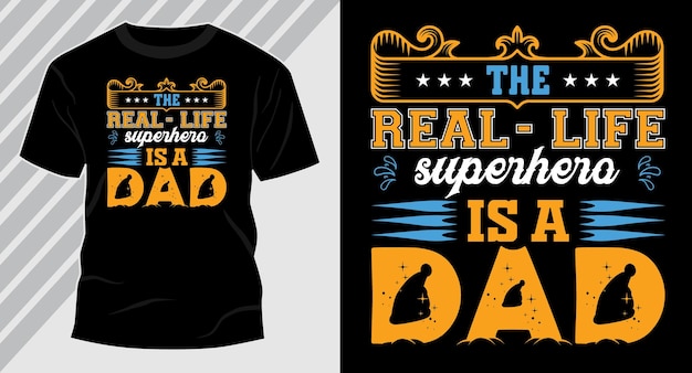 Superhero Dad typography t shirt design