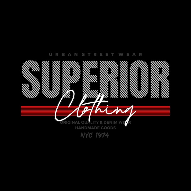 superior clothing graphic typography vector premium vector