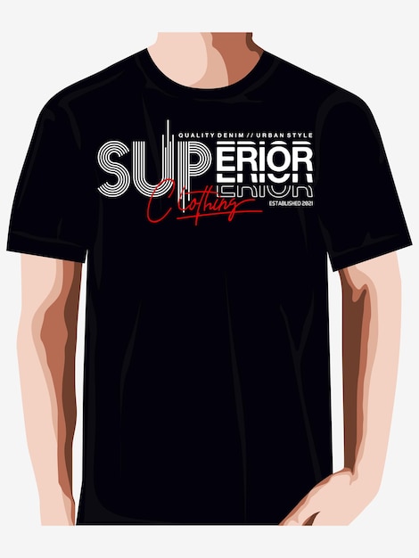 superior clothing  graphic typography vector t shirt print Premium Vector