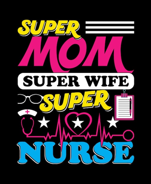 Supermoeder super vrouw super verpleegster