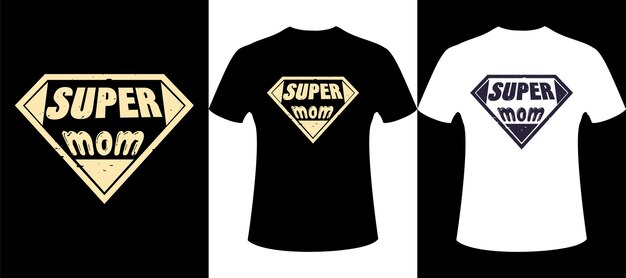 Vector supermom vintage tshirt design vector illustration design