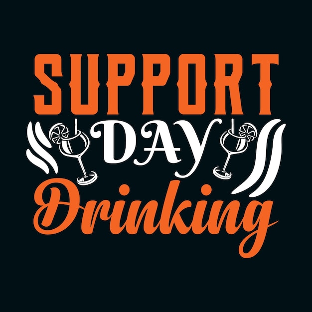дизайн футболки для питья в день поддержки