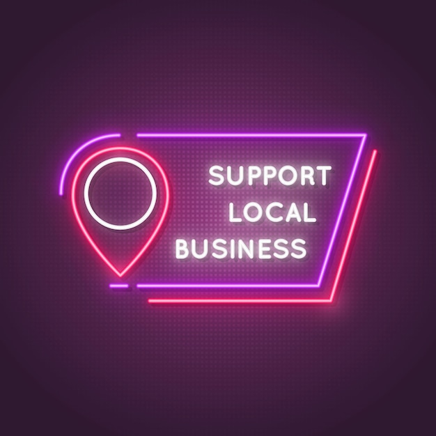 Vector support local neon sign. glowing frame with text support local business.