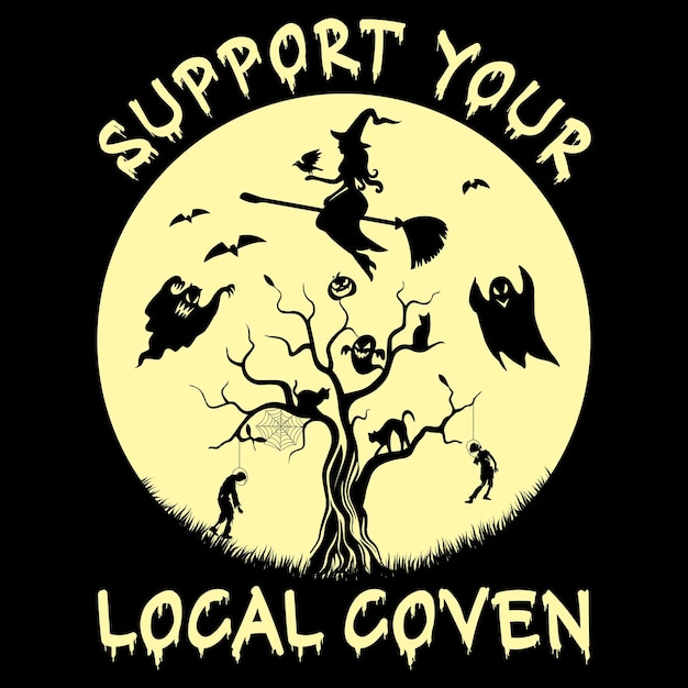 Поддержите свой местный ковен Шаблон дизайна футболки на Хэллоуин